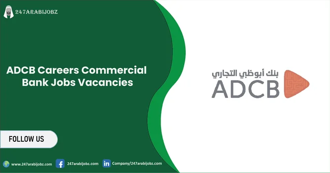 ADCB Careers 2026 | Banking Job Vacancies 1 ADCB Careers