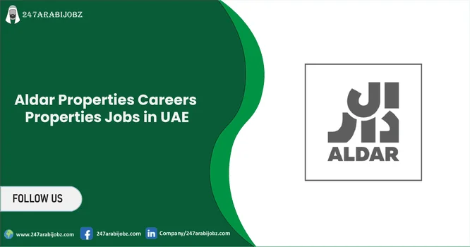 Aldar Properties Careers 2026 | Properties Jobs in UAE 1 Aldar Properties Careers