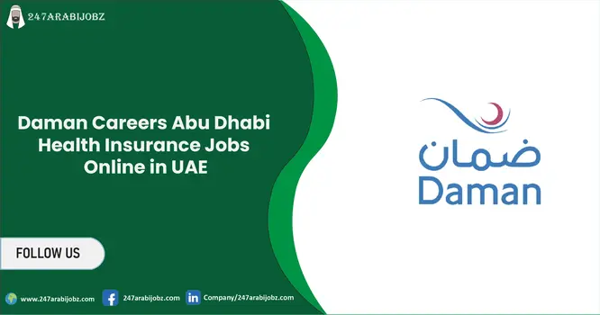 Daman Careers UAE 2026 | National Health Insurance Company Jobs 1 Daman Careers