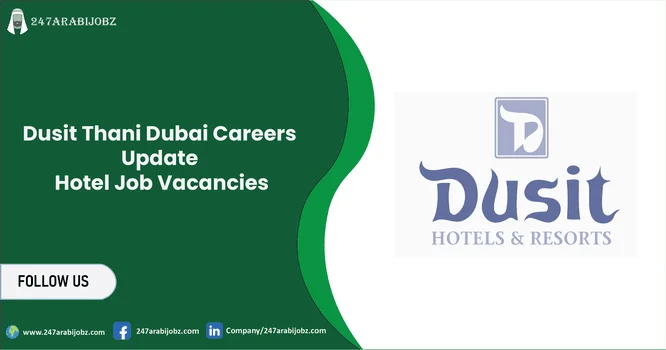 Dusit Thani Dubai Careers 2026 | Hotel Jobs 1 Dusit Thani Dubai Careers