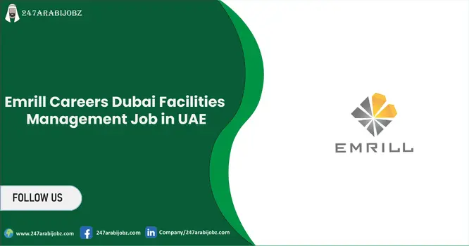 Emrill Careers Dubai 2026 | Open Walk in Interview 1 Emrill Careers
