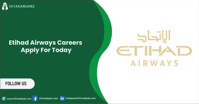 Etihad Airways Careers 2026 | New Aviation Jobs in UAE 1 Etihad Airways Careers