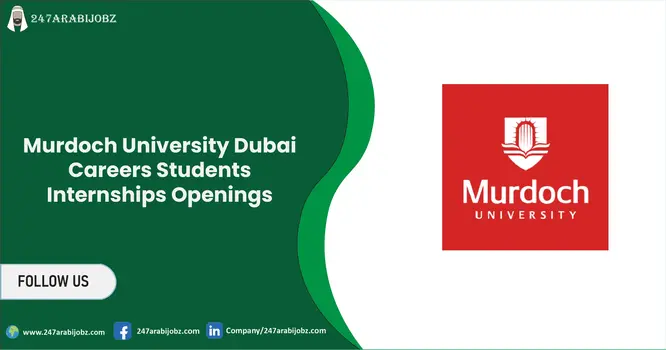 Murdoch University Dubai Careers | Internship Openings 1 Murdoch University Dubai Careers