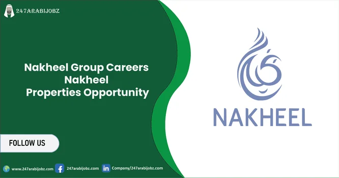 Nakheel Group Careers 2026 | Nakheel Properties Opportunity 1 Nakheel Group Careers