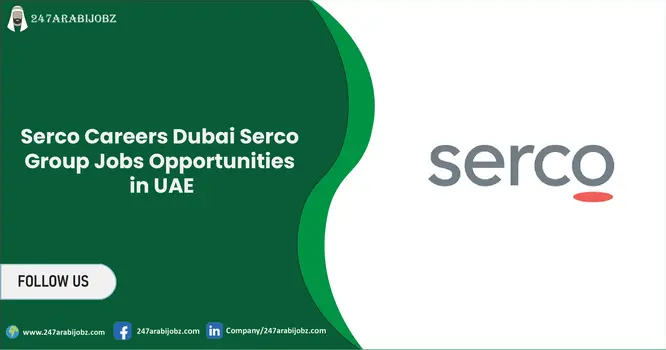 Serco Careers Dubai 2026 | Vacancies For Freshers 1 Serco Careers