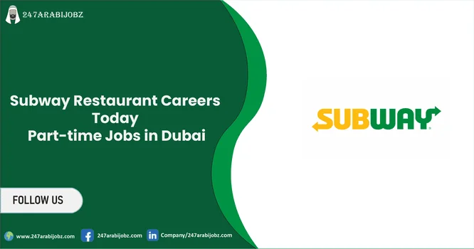 Subway Restaurant Careers 2026 | Latest Vacancies in UAE 1 Subway Restaurant Careers