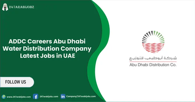 ADDC Careers UAE 2026 | Jobs at Abu Dhabi Distribution Company 1 ADDC Careers
