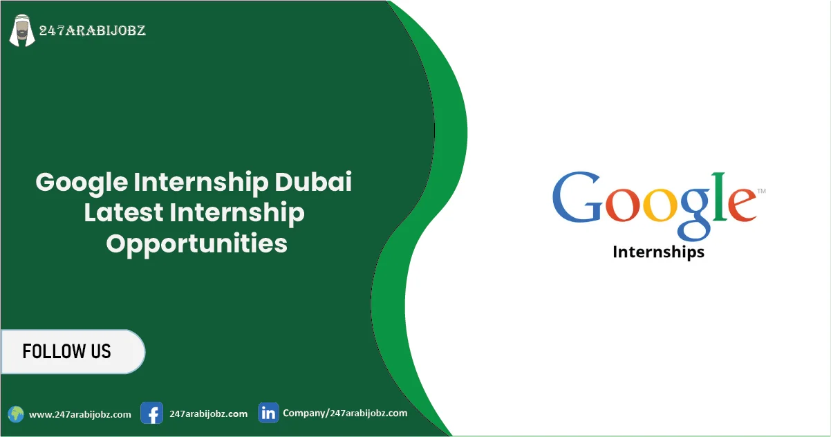 Google Internship Dubai 2026 | Latest Internship Opportunities 1 Google Internship Dubai