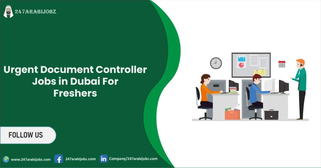 Urgent Document Controller Jobs in Dubai For Freshers 2026 1 Document Controller Jobs in Dubai