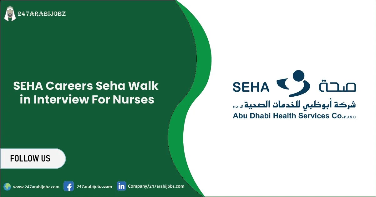 SEHA Careers 2026 | Seha Walk in Interview For Nurses 1 SEHA Careers