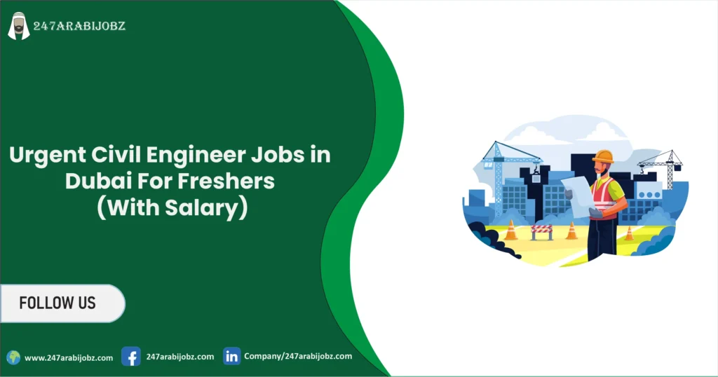 Urgent Civil Engineer Jobs in Dubai For Freshers (With Salary) 1 Civil Engineer Jobs in Dubai