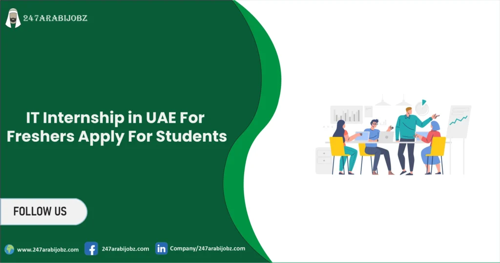 IT Internship in UAE For Freshers | Apply For Students 1 IT Internship