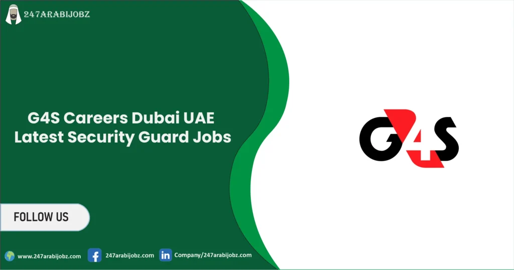 G4S Careers Dubai UAE 2026 | Latest Security Guard Jobs 1 G4S Careers
