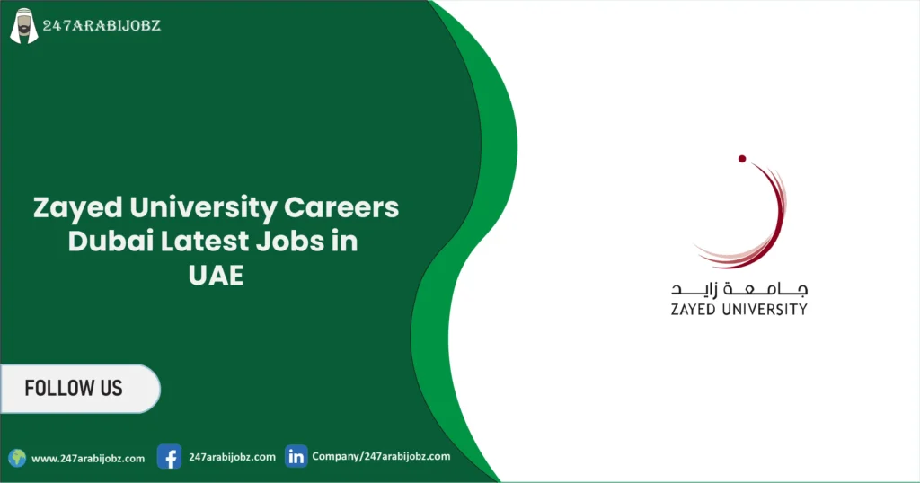 Zayed University Careers Dubai 2026 | Latest Jobs in UAE 1 Zayed University Careers