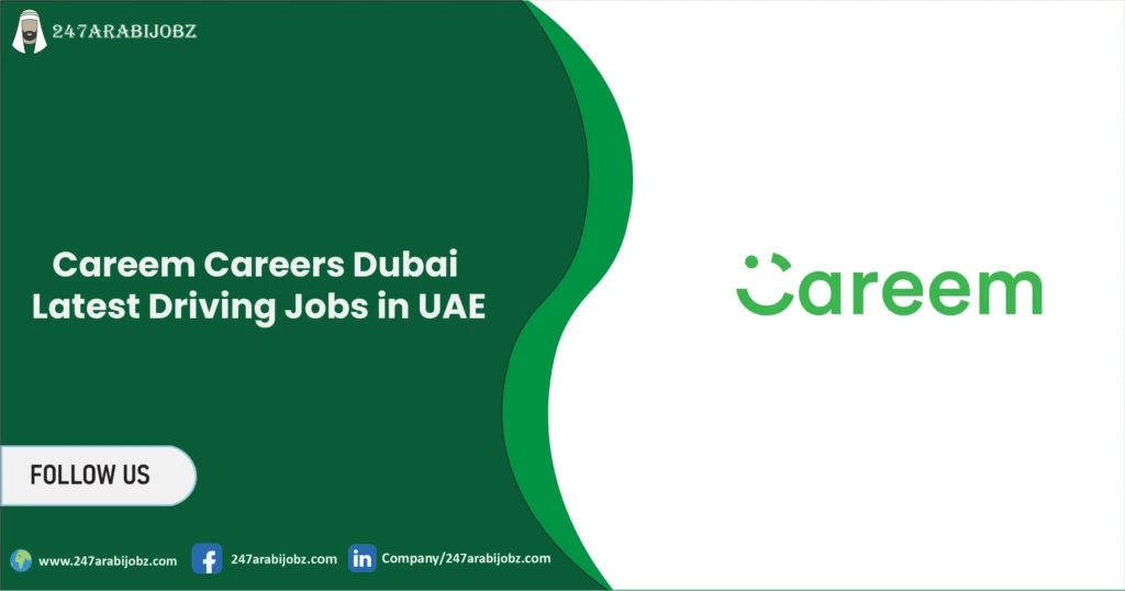 Careem Careers Dubai 2026 | Latest Driving Jobs in UAE 1 Careem Careers