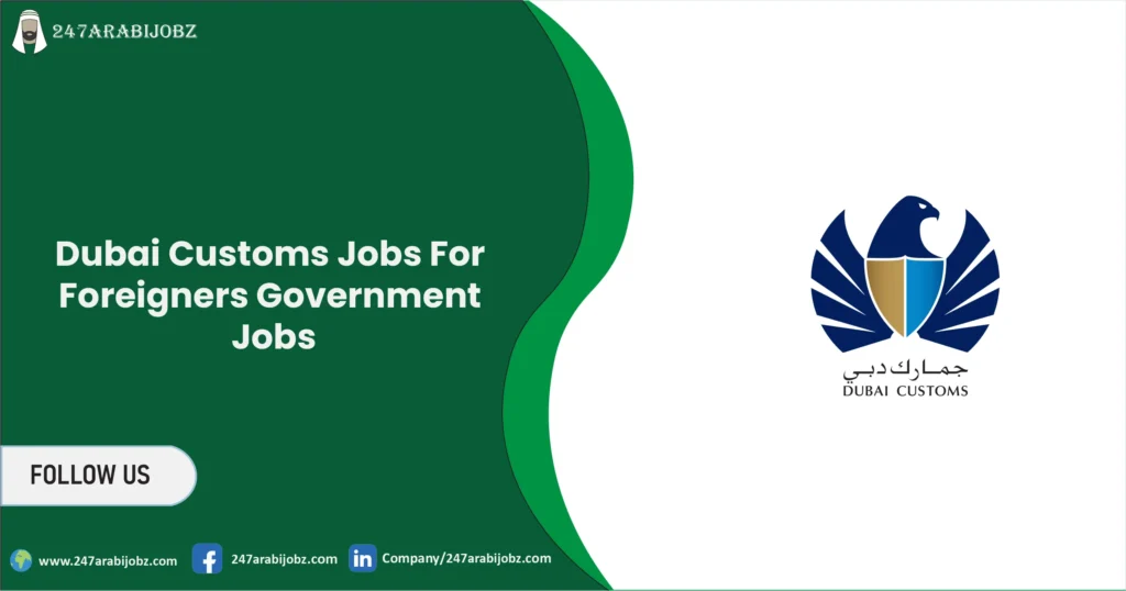 Dubai Customs Jobs