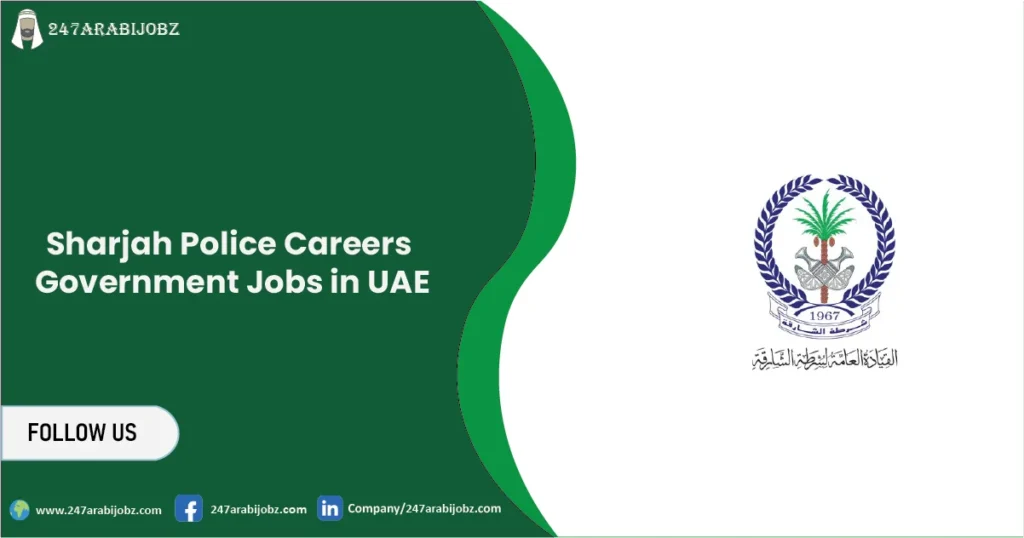 Sharjah Police Careers 2026 | Government Jobs in UAE 1 Sharjah Police Careers
