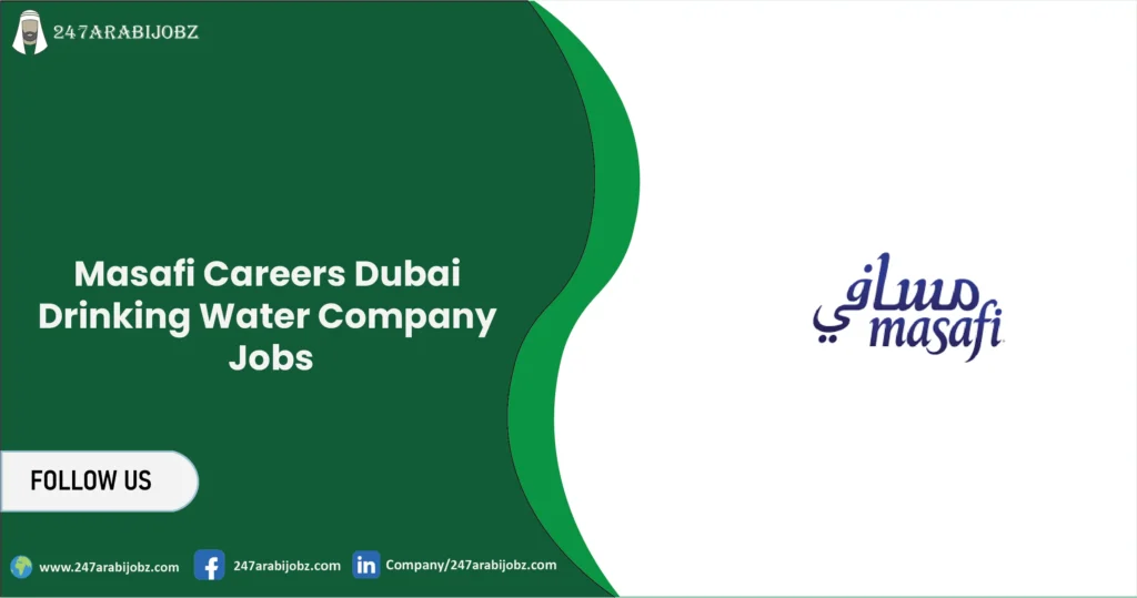 Masafi Careers Dubai | Latest Jobs For Freshers 1 Masafi Careers