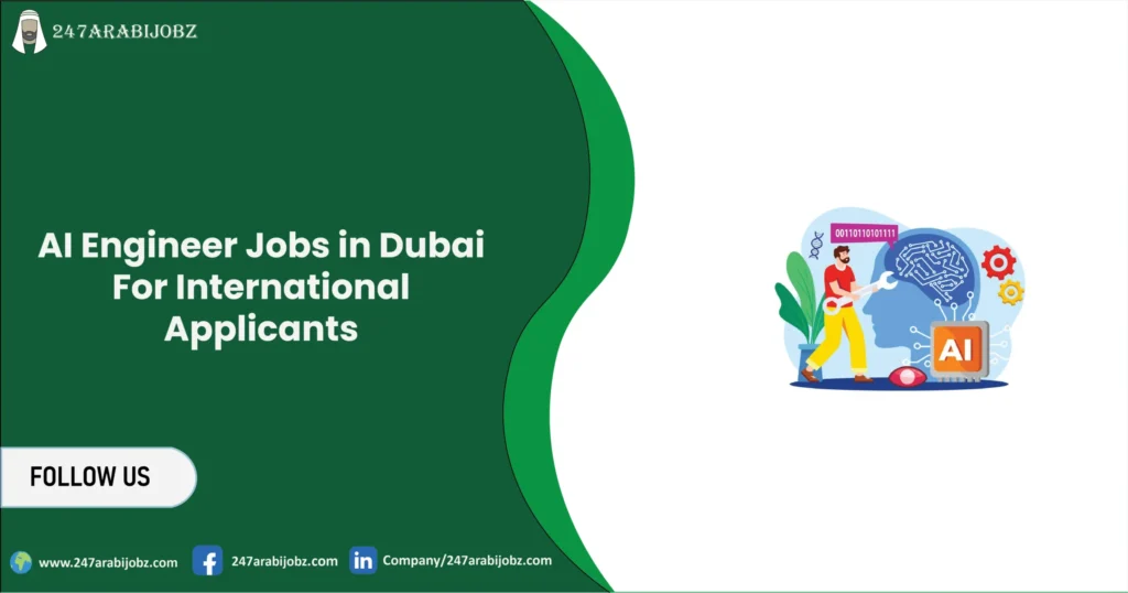 AI Engineer Jobs in Dubai For International Applicants 1 AI Engineer Jobs in Dubai