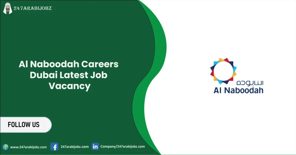 Al Naboodah Careers Dubai | Latest Job Vacancy 1 Al Naboodah Careers