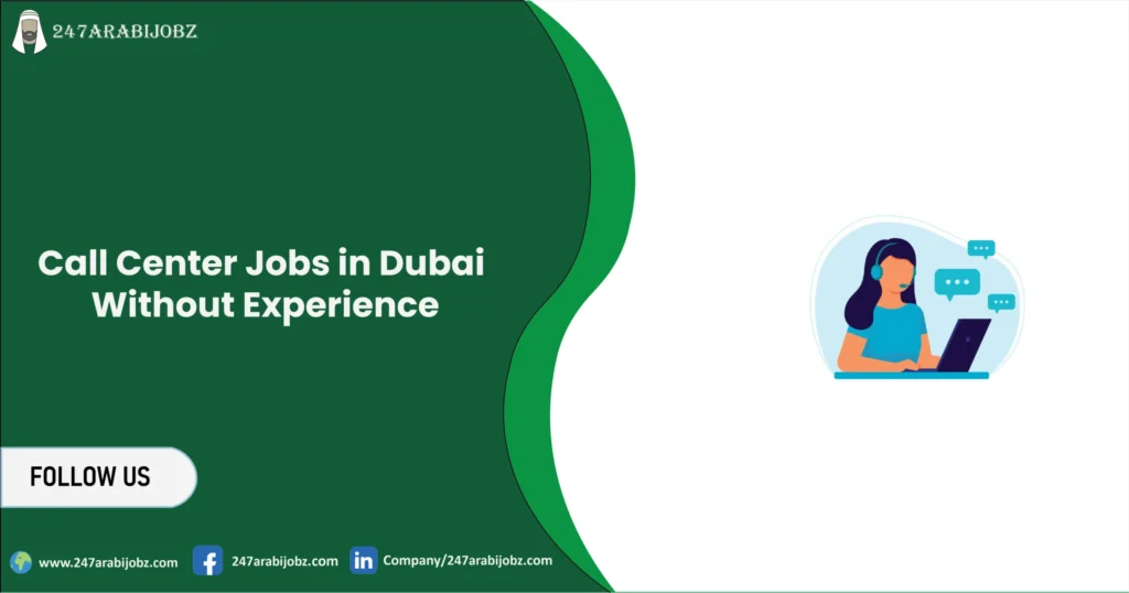 Call Center Jobs in Dubai Without Experience 1 Call Center Jobs in dubai