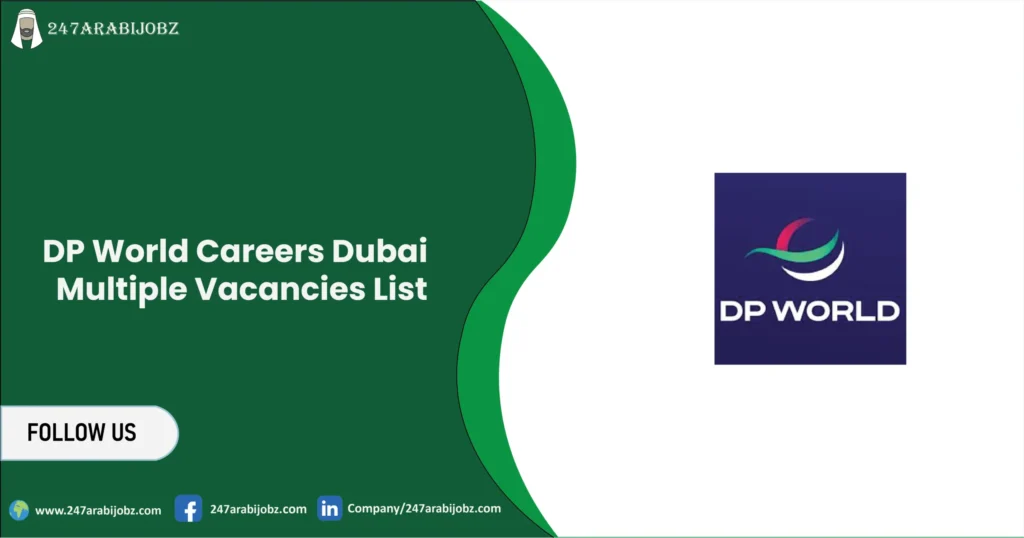 DP World Careers Dubai | Multiple Vacancies List 1 DP World Careers