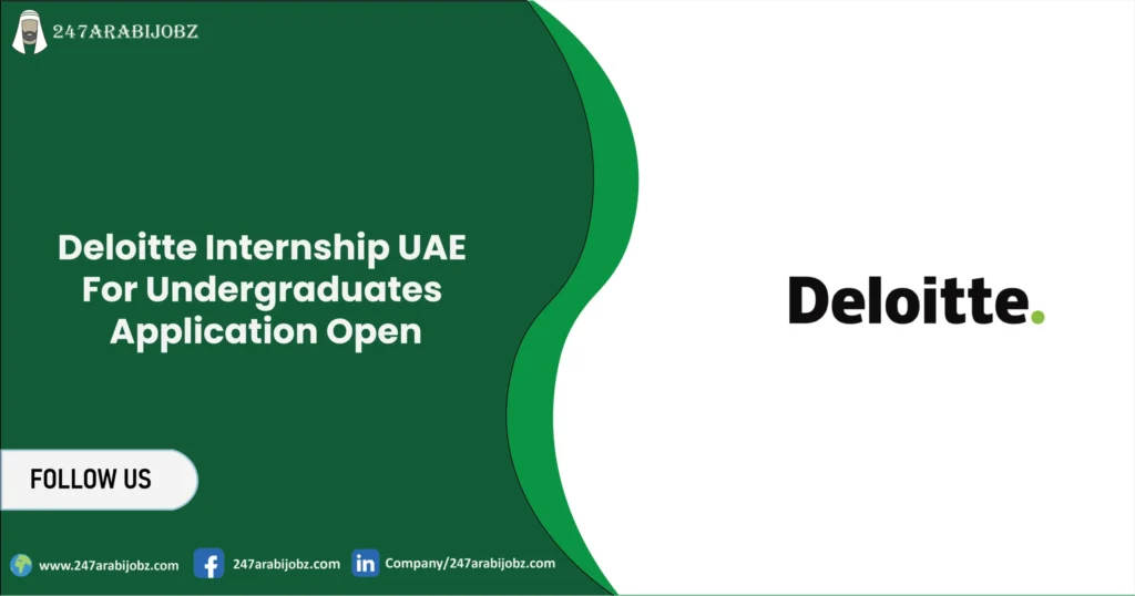 Deloitte Internship UAE For Undergraduates Application Open 1 Deloitte Internship