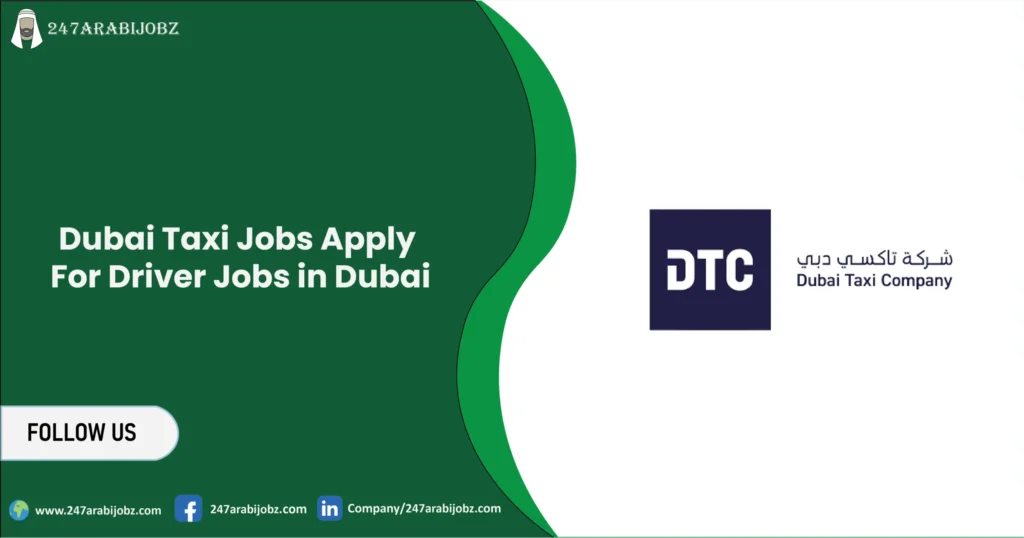 Dubai Taxi Jobs 2026 | Apply For Driver Jobs in Dubai 1 Dubai Taxi Jobs