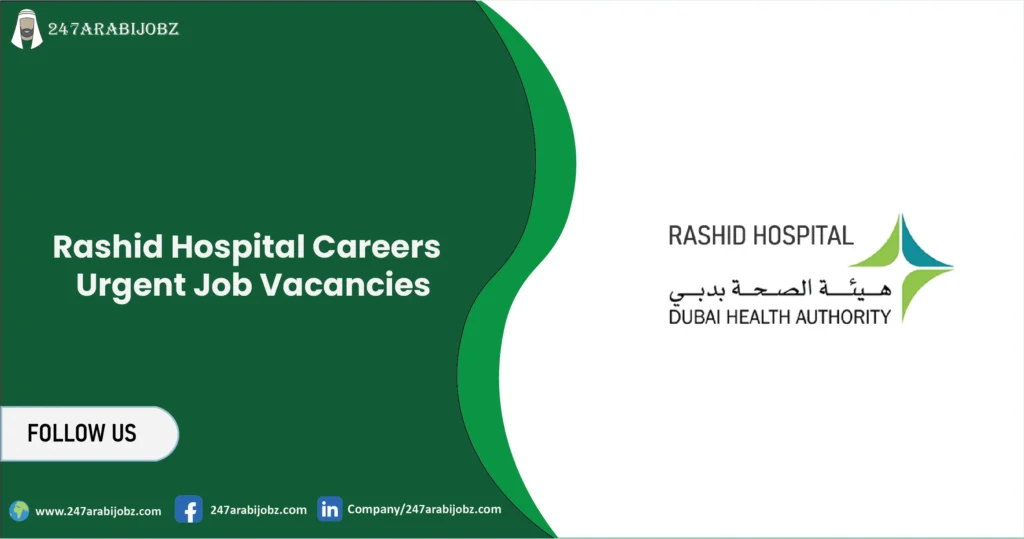 Rashid Hospital Careers | Urgent Job Vacancies 1 Rashid Hospital Careers