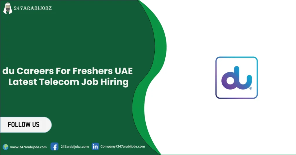 du Careers For Freshers UAE | Latest Telecom Job Hiring 1 du Careers