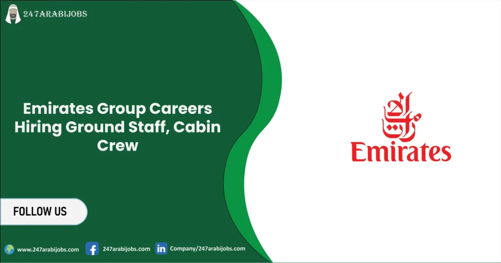 Emirates Group Careers 2026 | Hiring Ground Staff, Cabin Crew 1 Emirates Group Careers