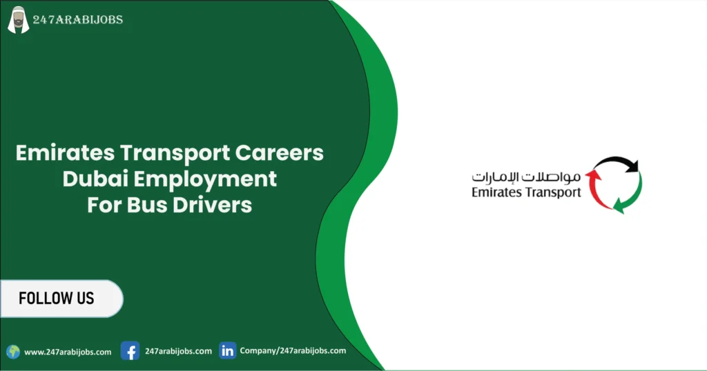 Emirates Transport Careers Dubai | Employment For Bus Drivers 1 Emirates Transport Careers