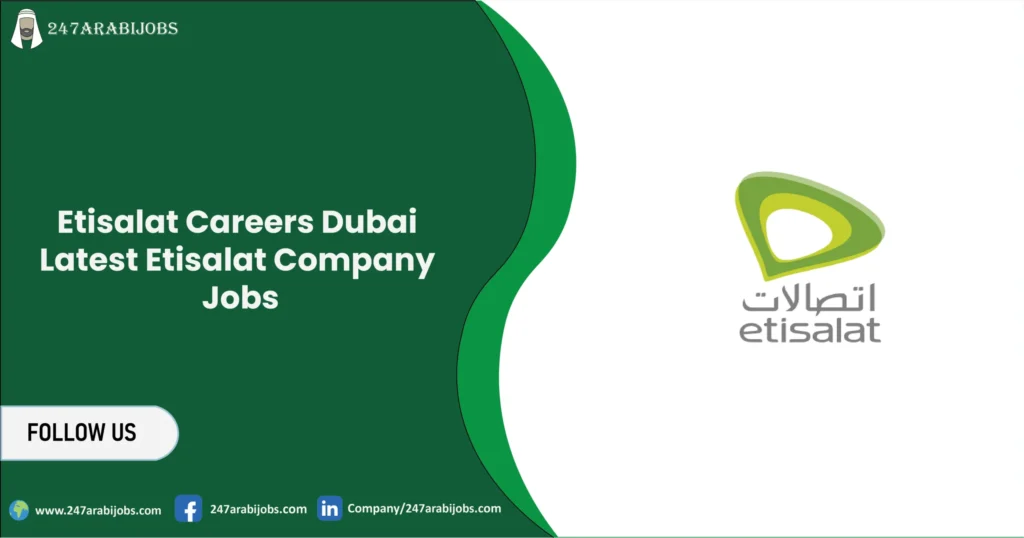 Etisalat Careers Dubai 2026 | Latest Etisalat Company Jobs 1 Etisalat Careers