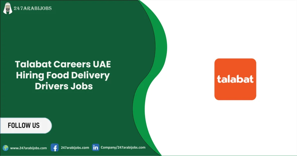 Talabat Careers UAE 2026 | Hiring Food Delivery Drivers Jobs 1 Talabat Careers